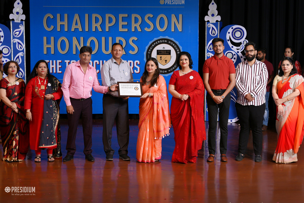 Presidium Rajnagar, CHAIRPERSON HONOURS’19: TEACHERS RECEIVE THE MOST PRESTIGIOUS HONOUR